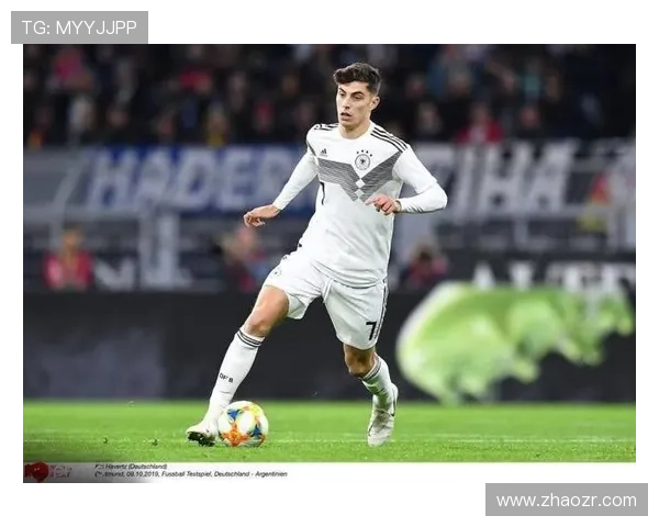 哈弗茨：德国队目标证明实力迎接挑战